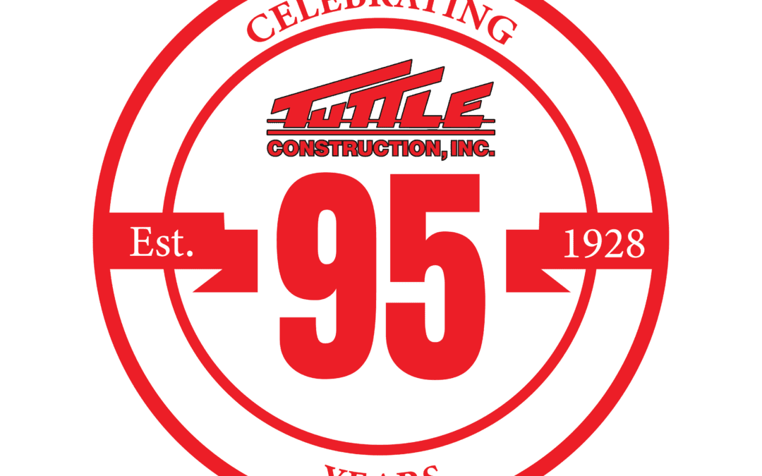 Tuttle Construction, Inc. 95th Anniversary Series Pt. 4